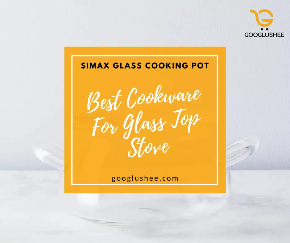 Simax Borosilicate Cookware  2021's Top Pakistan Glass Cooking Pot